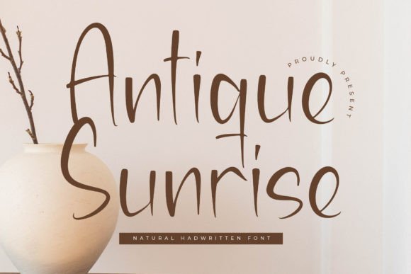 Antique Sunrise: A Natural Handwritten Typeface Review
