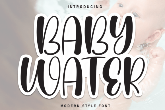 Baby Water: A Sweet Handwritten Font for Makers