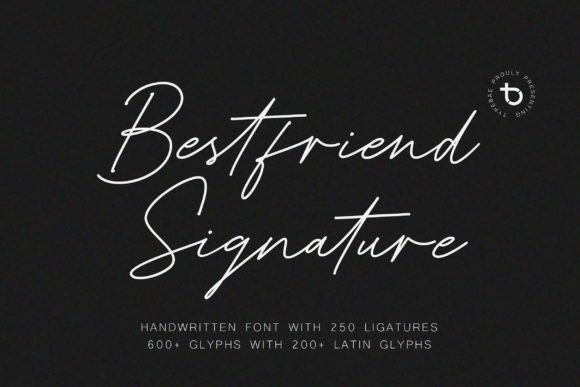 Bestfriend Signature: The Ultimate Script Font for Marketers