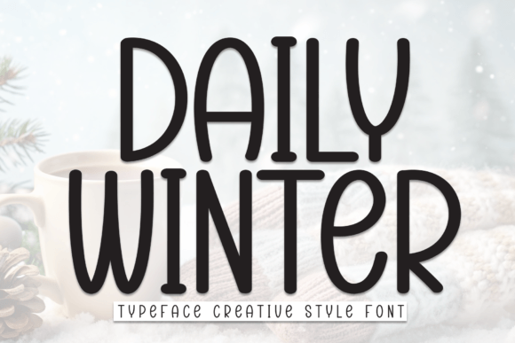 Daily Winter: A Sweet Handwritten Font for Business