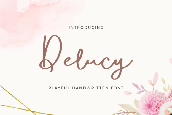Delucy: A Sweet Handwritten Font for Your Brand