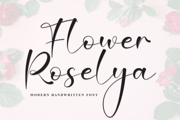 Flower Roselya: A Sweet Handwritten Font for Editors