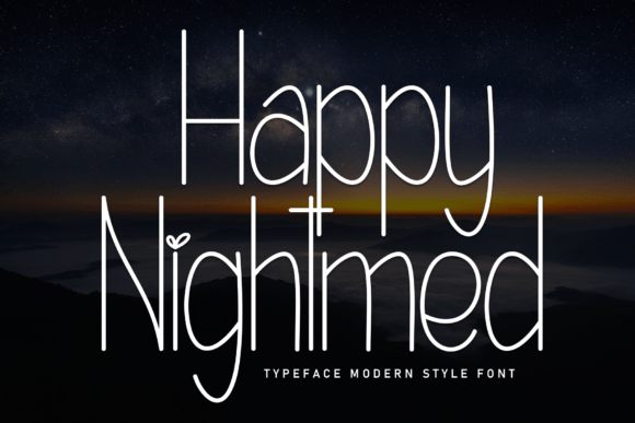 Happy Nightmed: A Friendly Script Font for Campaigns