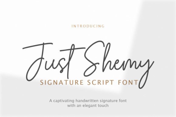 Just Shemy: A Captivating Handwritten Signature Font