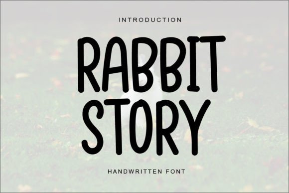 Rabbit Story: A Sweet Handwritten Font for Business
