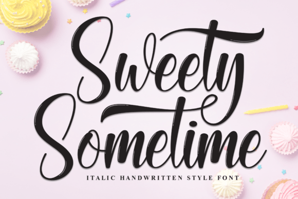 Sweety Sometime: The Friendly Script Font for Marketers